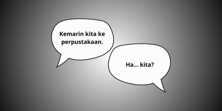 Pengaburan Makna  Kata “Kami” dan “Kita”