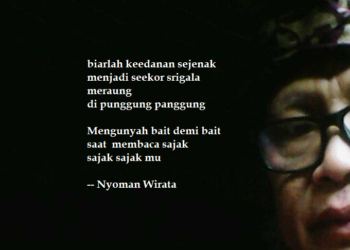Puisi-puisi I Nyoman Wirata | Sketsa Penyair Samar Gantang