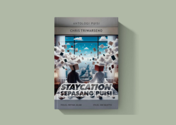 Staycation Sepasang Puisi (dan Penyairnya)