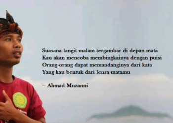 Puisi-puisi Ahmad Muzanni | Suasana Langit Malammu