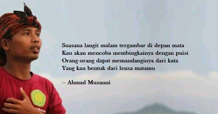 Puisi-puisi Ahmad Muzanni | Suasana Langit Malammu
