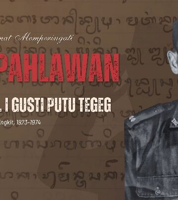 Letnan Tegeg: Pemantik Spirit Perjuangan dari Desa Beringkit, Mengwi, Badung