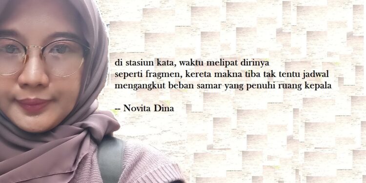 Puisi-puisi Novita Dina | Stasiun Kata-kata