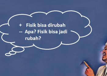 “Fisik Bisa Dirubah”: Fenomena Kata-Kata Viral yang Salah Kaprah