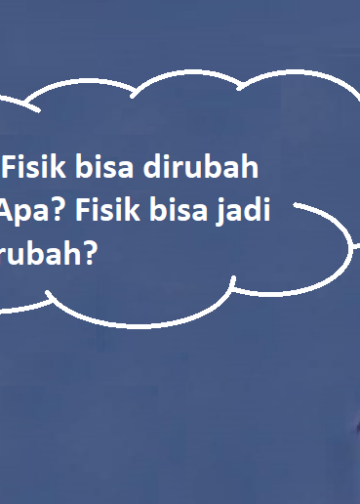 “Fisik Bisa Dirubah”: Fenomena Kata-Kata Viral yang Salah Kaprah