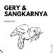 Gery dan Sangkarnya  |  Dongeng dari Papua