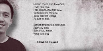 Puisi-puisi Komang Sujana | Di Binar Matamu
