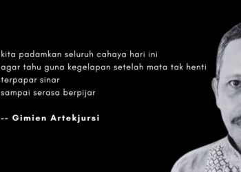 Puisi-puisi Gimien Artekjursi | Dalam Nyepi, Berburu Lailatul Qadar