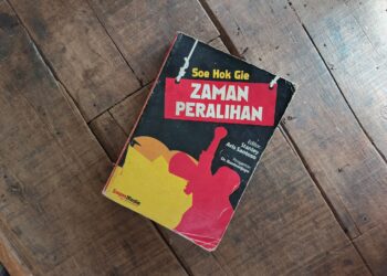 Membaca “Zaman Peralihan”, Melihat Indonesia Hari Ini