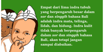 Cepat Terampil “Sor” dan “Singgih” Bahasa Bali