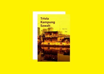 JOMO dalam Lanskap Puisi: Narasi Kecil, Makna Besar — Buku Puisi “Trivia Kampung Sawah” karya Irzi