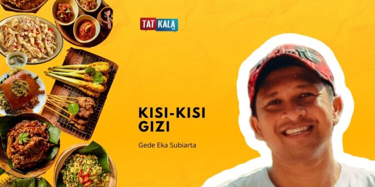 Selamat Galungan, Selamat Makan Lawar! — Ingat Atur Gaya Makan Agar Tetap Sehat