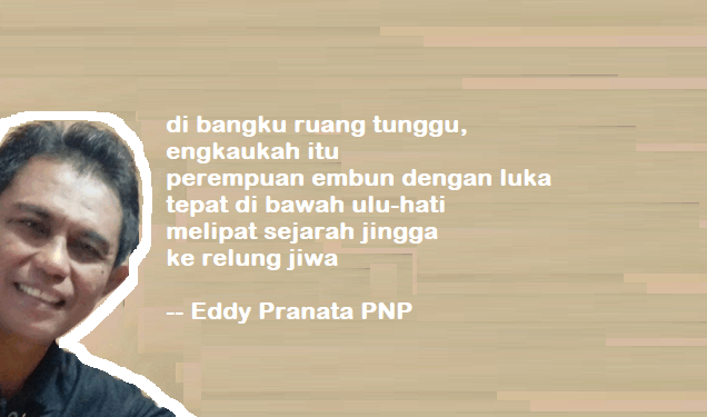 Puisi-puisi Eddy Pranata PNP | Stasiun, Lorong, Diam