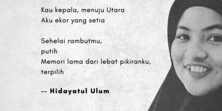 Puisi-puisi Hidayatul Ulum | Selasar Sebelum Selasa