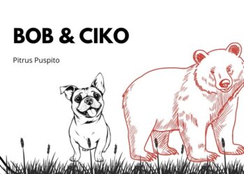 Bob & Ciko | Dongeng Masa Kini