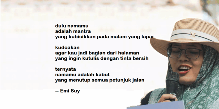 Puisi-puisi Emi Suy  |  Merdeka Sunyi