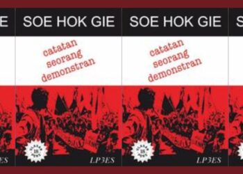 Membaca “Catatan Seorang Demonstran” di Tengah Maraknya Aksi Demonstrasi