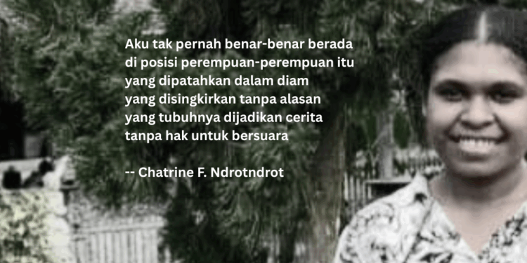 Puisi-puisi Chatrine F. Ndrotndrot  |  Aku yang Bukan Mereka