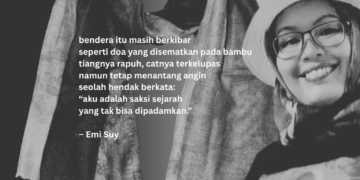 Puisi-puisi Emi Suy | Merah Putih di Jalan Berdebu