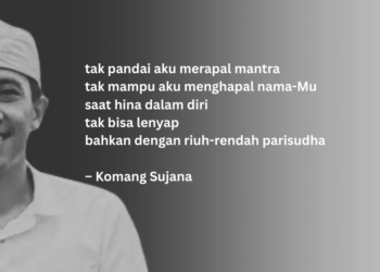 Sajak-Sajak “Ngaturin” Komang Sujana