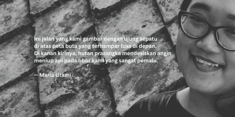 Puisi-puisi Maria Utami | Merintis Jalan Setapak