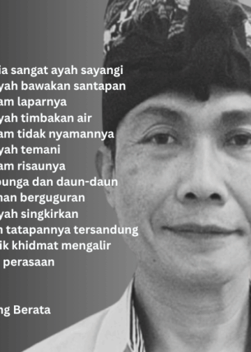 Puisi-puisi Komang Berata | Ayah Tidak Dia Sayangi