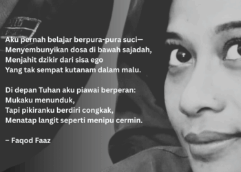 Puisi-puisi Faqod Faaz | Menipu Tuhan