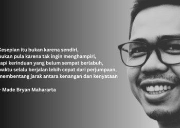 Puisi-puisi Made Bryan Mahararta | Anonimitas