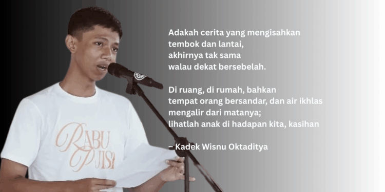 Puisi-puisi Kadek Wisnu Oktaditya | Kisah Tembok dan Lantai