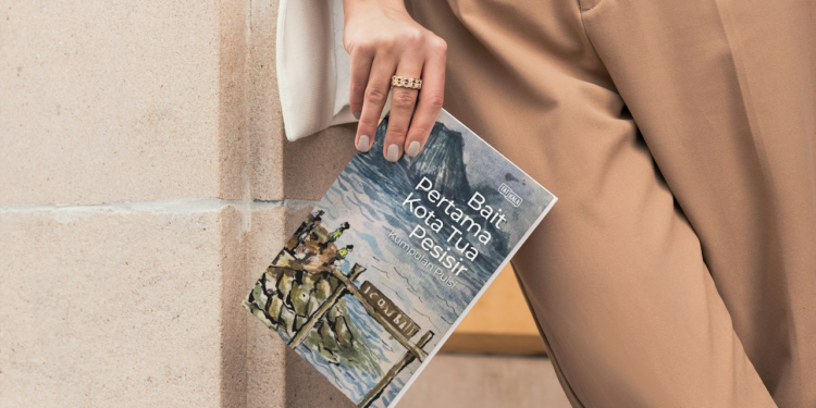 Bait Pertama Kota Tua Pesisir — Kumpulan Puisi