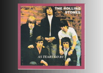 “As Tears Go By”: Kekuatan Musisi Masa Lalu