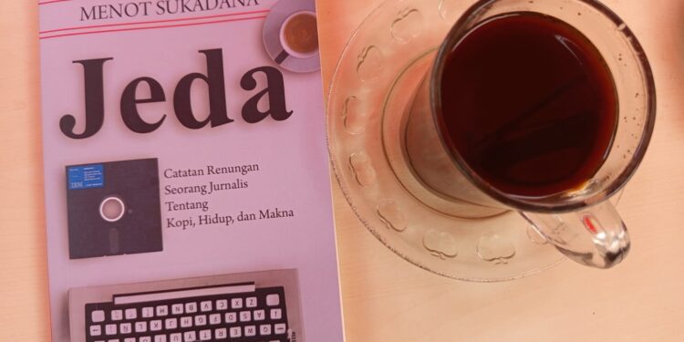 Jeda di Secangkir Kopi
