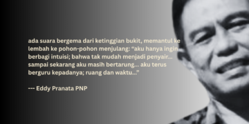 Puisi-puisi Eddy Pranata PNP | Suara Bergema dari Ketinggian Bukit
