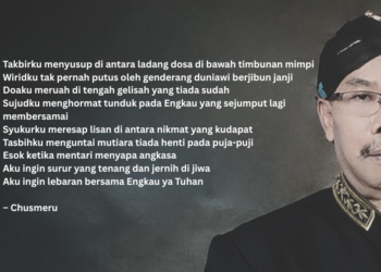 Puisi-Puisi Chusmeru | Lebaran Bersama Tuhan