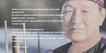 Puisi-puisi Kim Young Soo | Melintasi Langit Kalimantan