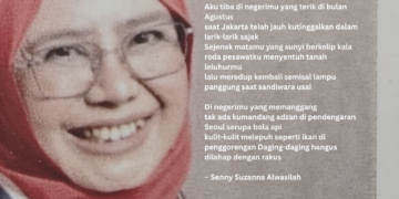Puisi-puisi Senny Suzanna Alwasilah | Antara Jakarta dan Seoul