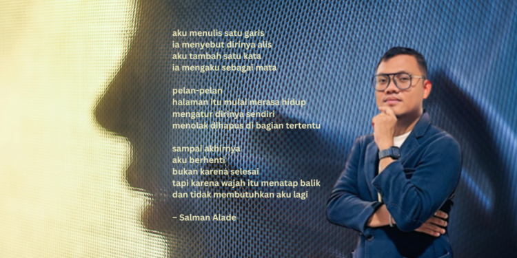 Puisi-puisi Salman Alade | Menggambar dengan Kalimat
