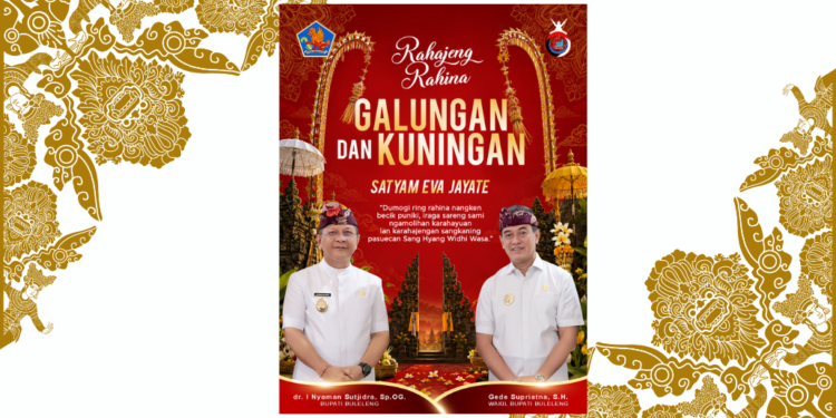 Bupati Buleleng I Nyoman Sutjidra dan Wakil Bupati Gede Supriatna Sampaikan Selamat Hari Raya Galungan dan Kuningan
