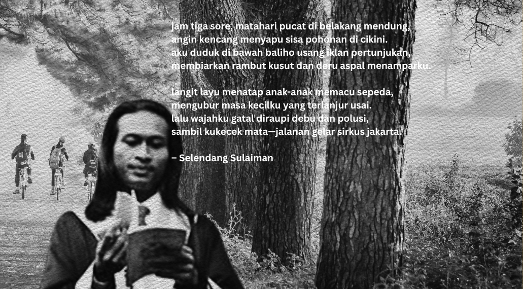 Puisi-Puisi Selendang Sulaiman | sore di gerbang tim.