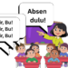 Orang yang Hadir Kok Diminta Absen?