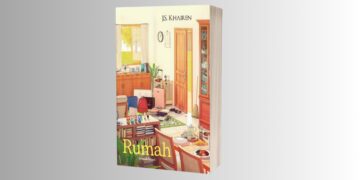 Membaca Makna Pulang dalam Novel ‘Rumah’ karya JS Khairen