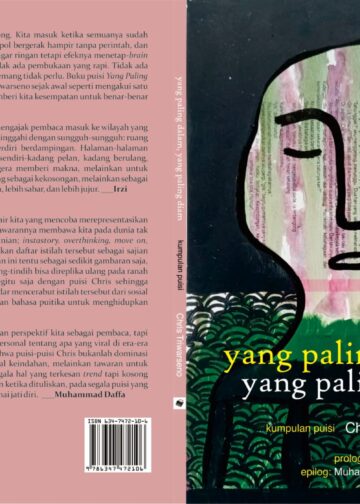 Yang Paling Dalam, Yang Tetap Online —Prolog untuk Buku Puisi “Yang Paling Dalam, Yang Paling Diam” karya Chris Triwarseno