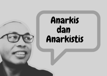 Perkara Anarkis dan Anarkistis