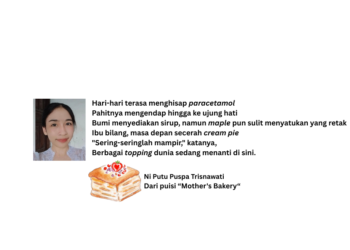 Puisi-puisi Ni Putu Puspa Trisnawati | Mother’s Bakery
