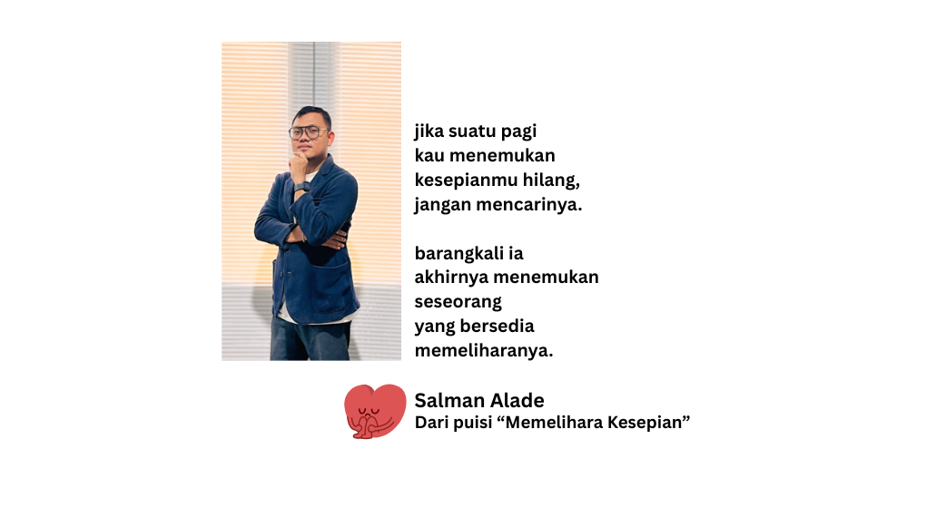 Puisi-puisi Salman Alade | Memelihara Kesepian