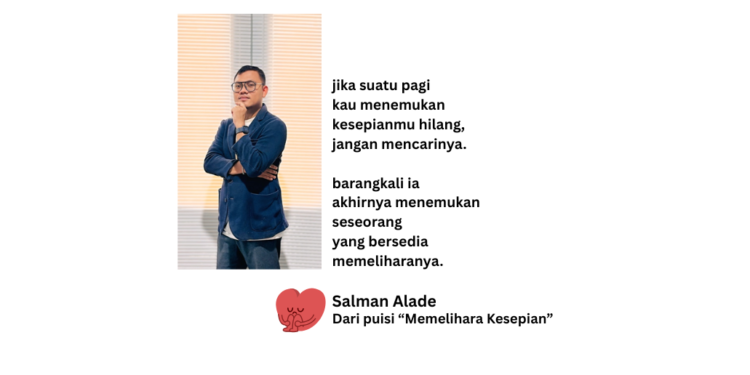 Puisi-puisi Salman Alade | Memelihara Kesepian
