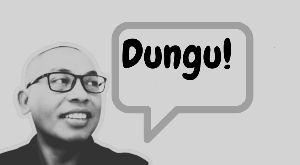 Anatomi Kata ‘Dungu’ dalam Kamus Warganet Kekinian